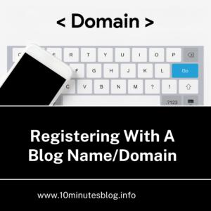 Register For a Blog Name/Domain