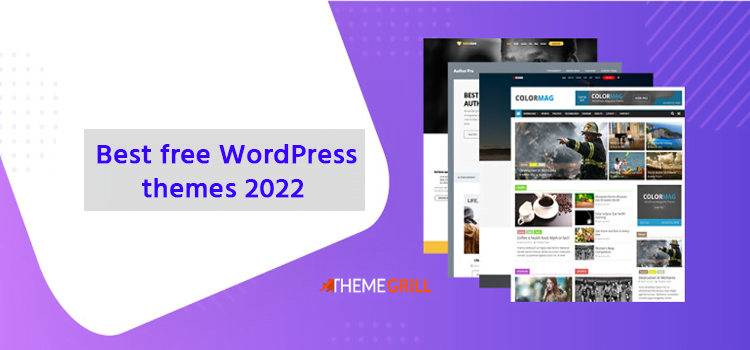 Best free WordPress themes 2022
